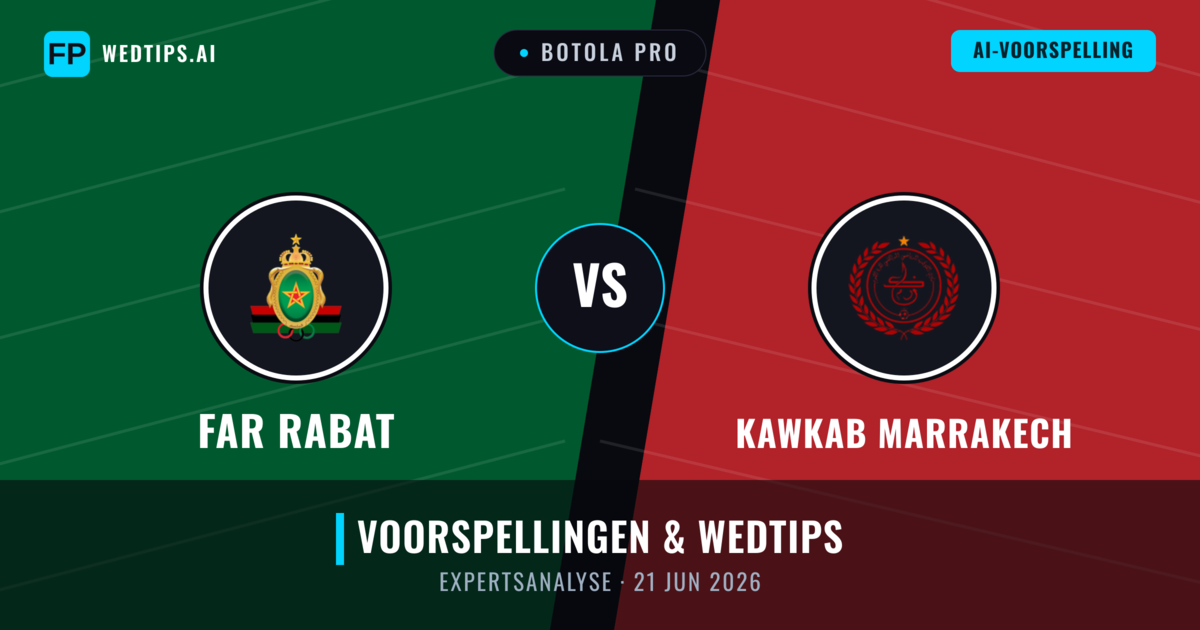 FAR Rabat vs Kawkab Marrakech — voorspelling en vooruitblik wedstrijd