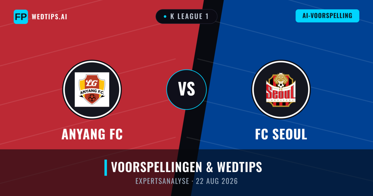 Anyang FC vs FC Seoul — voorspelling en vooruitblik wedstrijd