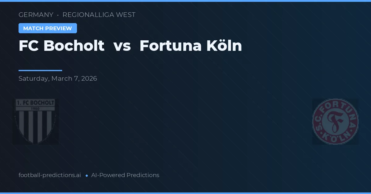 FC Bocholt vs Fortuna Köln — voorspelling en vooruitblik wedstrijd