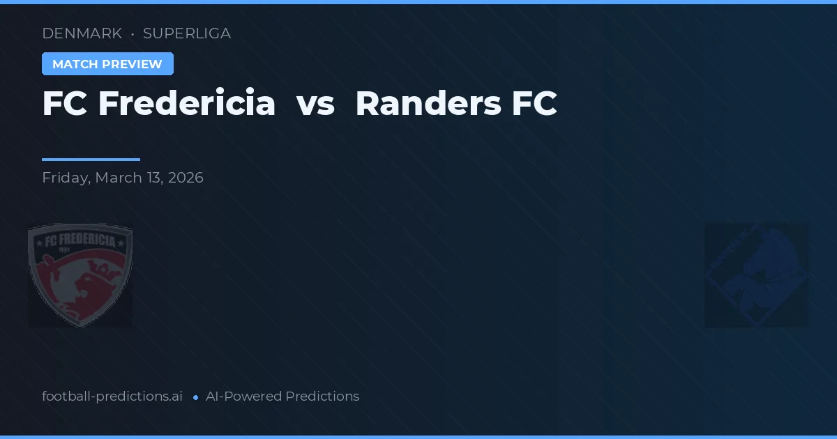 FC Fredericia vs Randers FC — voorspelling en vooruitblik wedstrijd