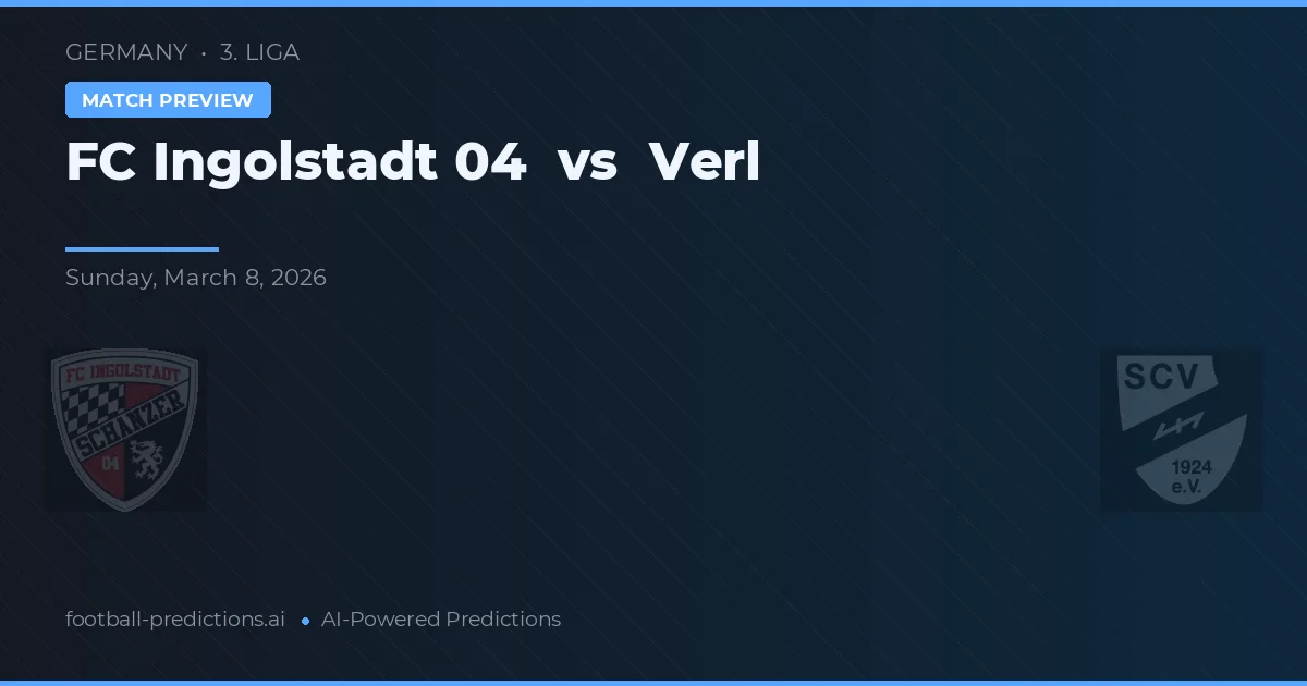 FC Ingolstadt 04 vs Verl — voorspelling en vooruitblik wedstrijd