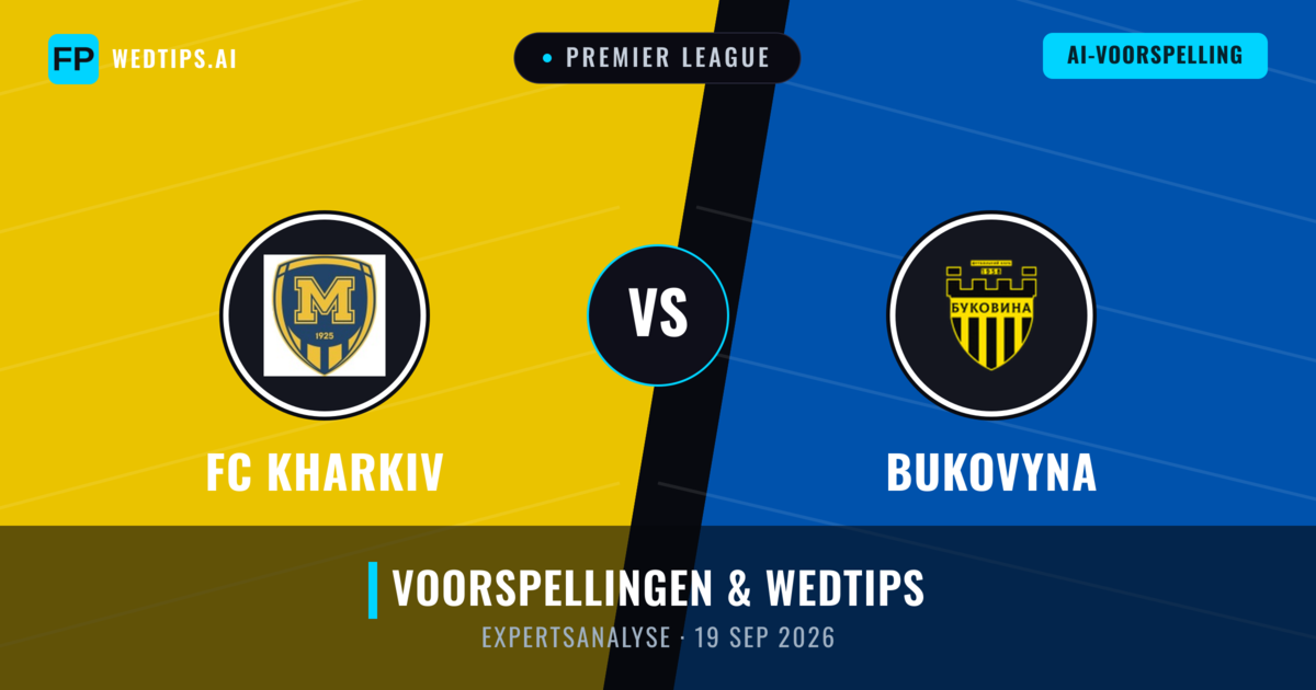 FC Kharkiv vs Bukovyna — voorspelling en vooruitblik wedstrijd