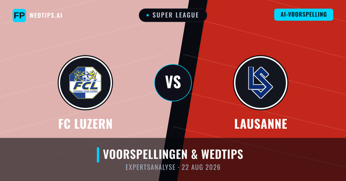 FC Luzern vs Lausanne — voorspelling en vooruitblik wedstrijd