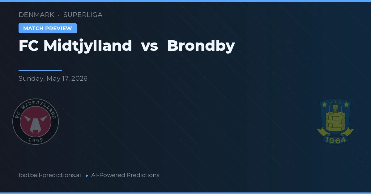 FC Midtjylland vs Brøndby IF — voorspelling en vooruitblik wedstrijd