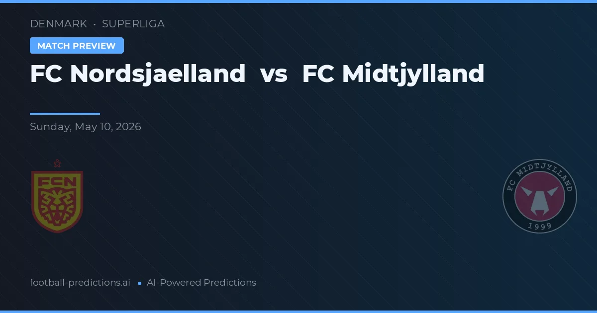 FC Nordsjælland vs FC Midtjylland — voorspelling en vooruitblik wedstrijd
