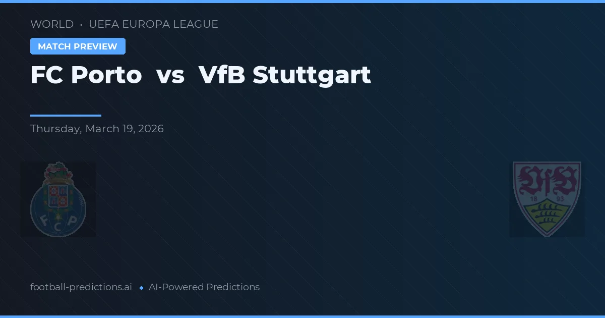 FC Porto vs VfB Stuttgart — voorspelling en vooruitblik wedstrijd
