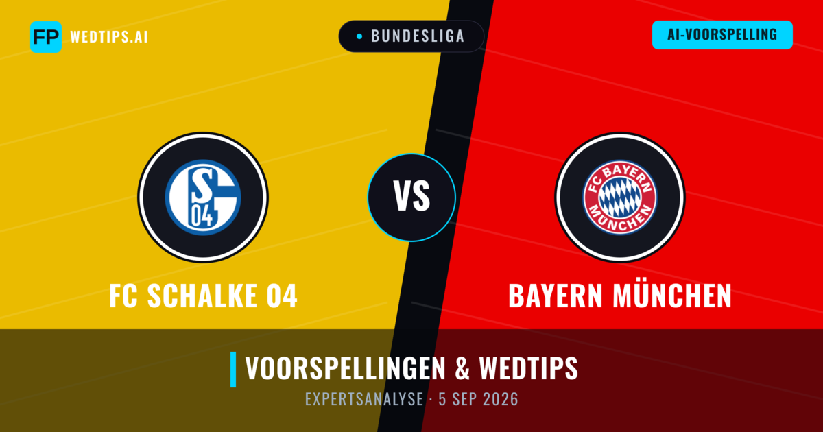 FC Schalke 04 vs Bayern München — voorspelling en vooruitblik wedstrijd