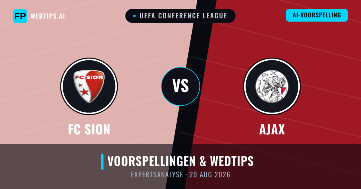 FC Sion vs Ajax — voorspelling en vooruitblik wedstrijd