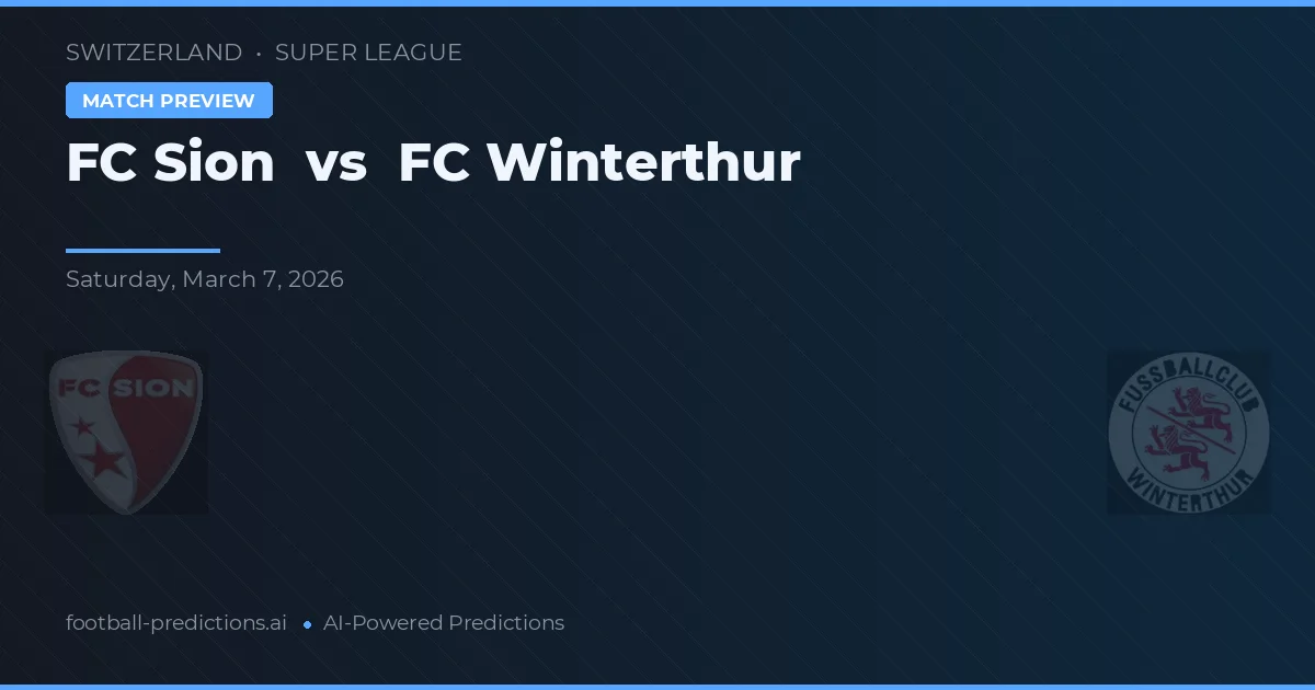 FC Sion vs FC Winterthur — voorspelling en vooruitblik wedstrijd