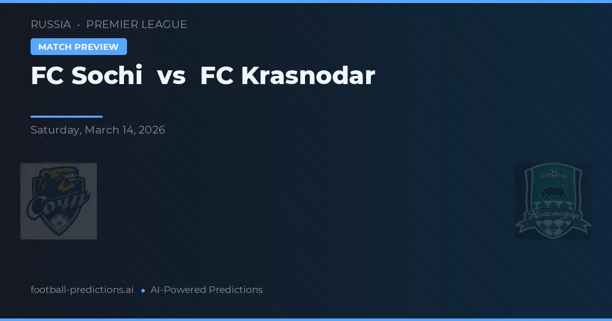 FC Sochi vs FC Krasnodar — voorspelling en vooruitblik wedstrijd