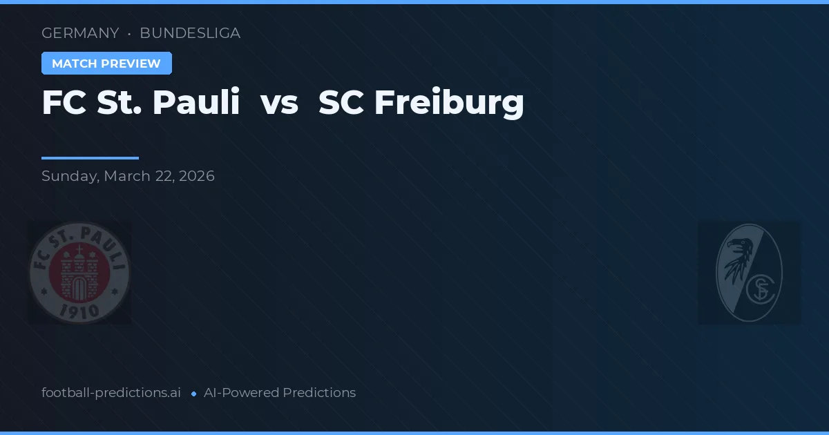 FC St. Pauli vs SC Freiburg — voorspelling en vooruitblik wedstrijd