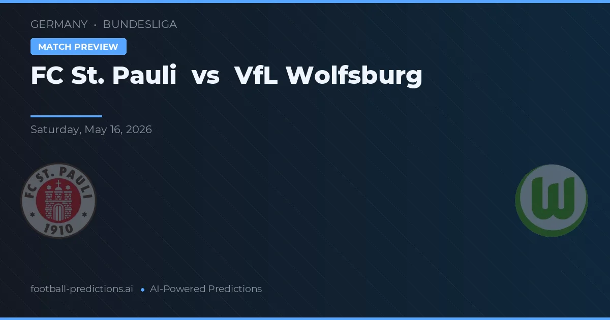 FC St. Pauli vs VfL Wolfsburg — voorspelling en vooruitblik wedstrijd