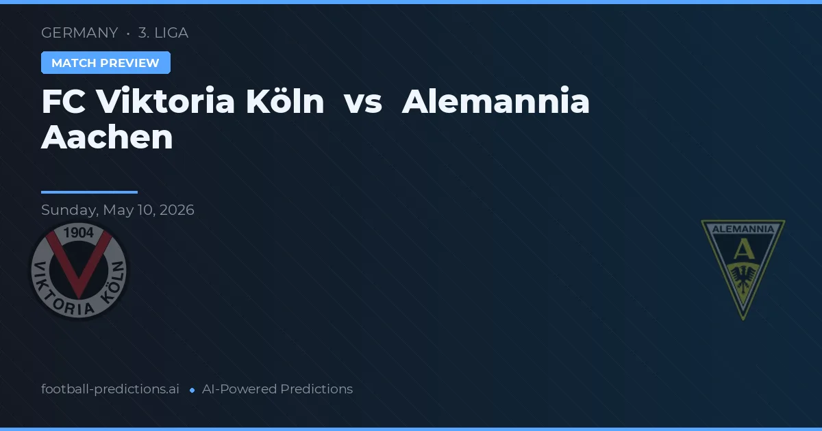FC Viktoria Köln vs Alemannia Aachen — voorspelling en vooruitblik wedstrijd