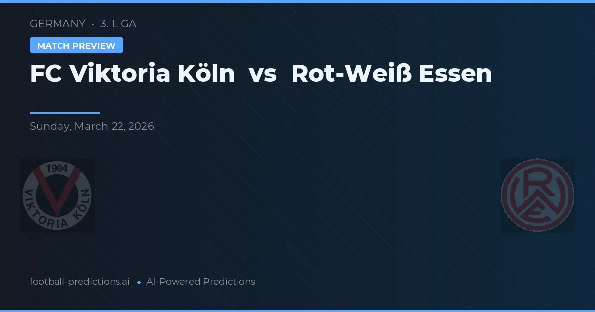FC Viktoria Köln vs Rot-Weiß Essen — voorspelling en vooruitblik wedstrijd