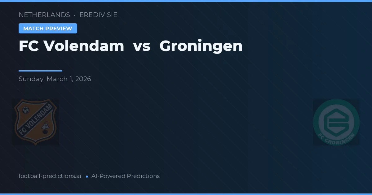FC Volendam vs Groningen — voorspelling en vooruitblik wedstrijd