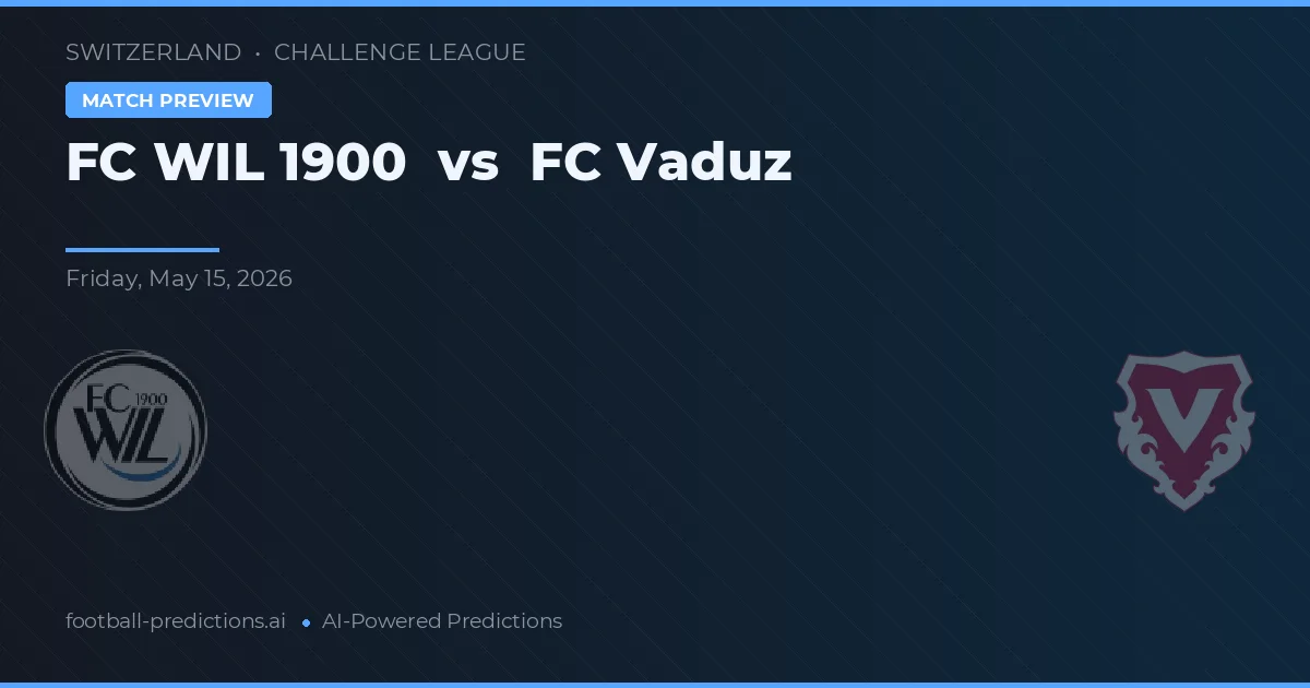 FC WIL 1900 vs FC Vaduz — voorspelling en vooruitblik wedstrijd