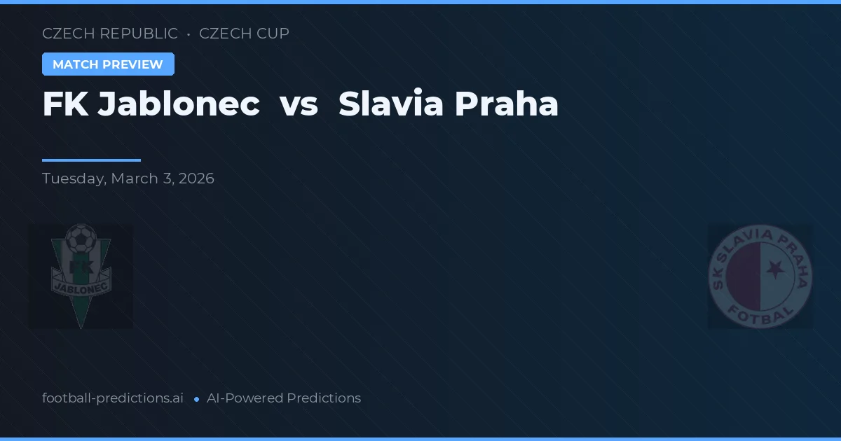Jablonec vs Slavia Praag — voorspelling en vooruitblik wedstrijd
