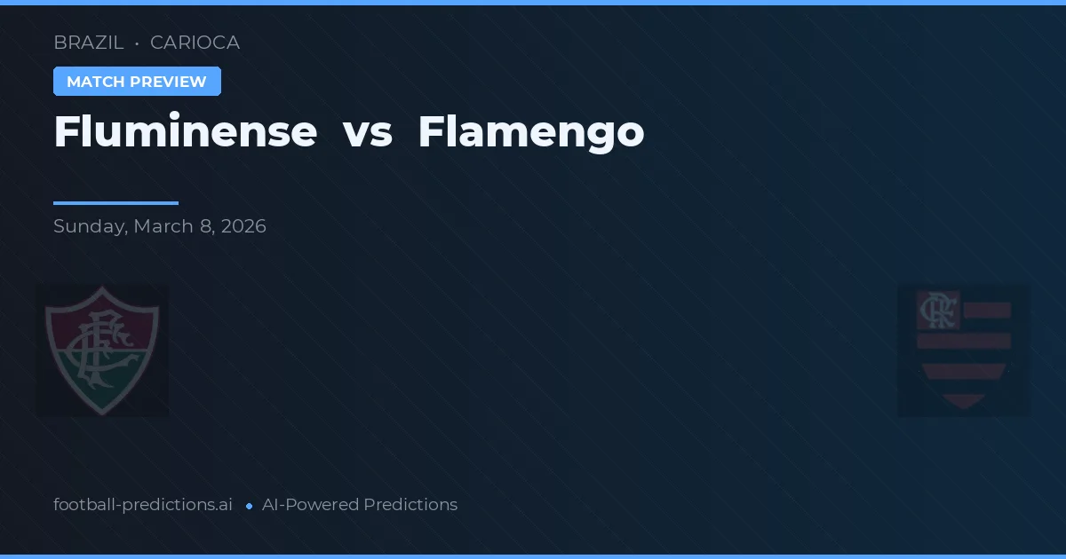 Fluminense vs Flamengo — voorspelling en vooruitblik wedstrijd