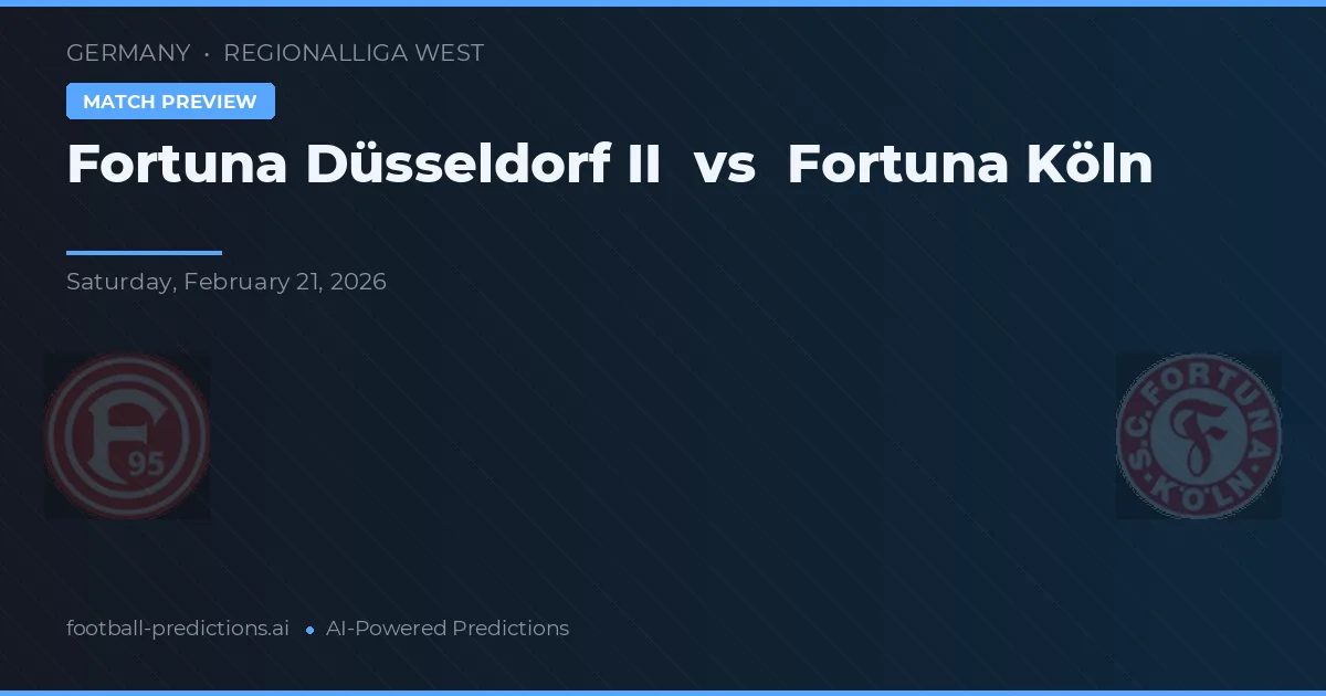 Fortuna Düsseldorf II vs Fortuna Köln — voorspelling en vooruitblik wedstrijd