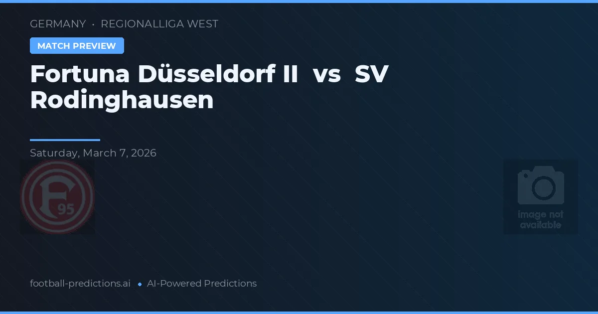 Fortuna Düsseldorf II vs SV Rodinghausen — voorspelling en vooruitblik wedstrijd