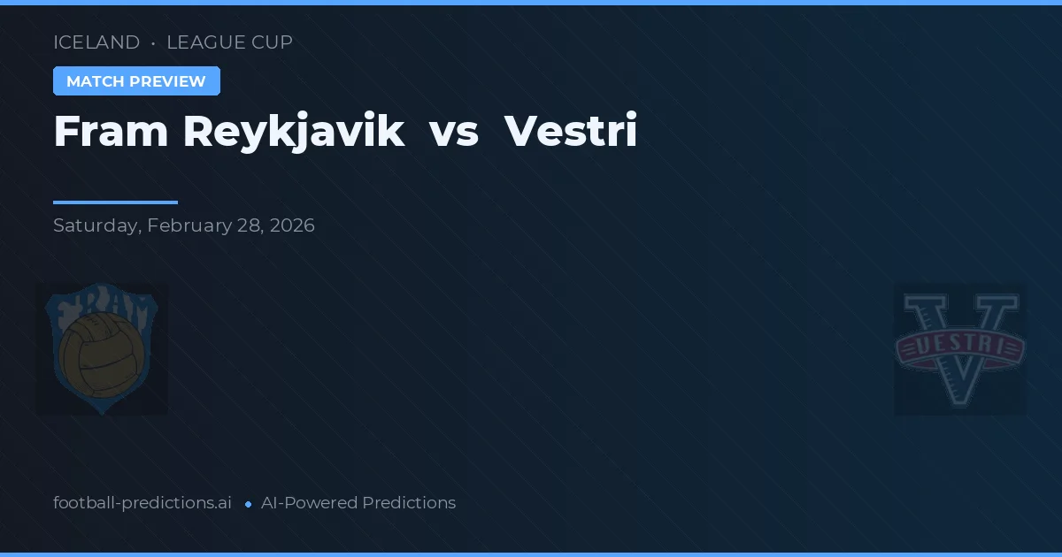 Fram Reykjavík vs Vestri — voorspelling en vooruitblik wedstrijd