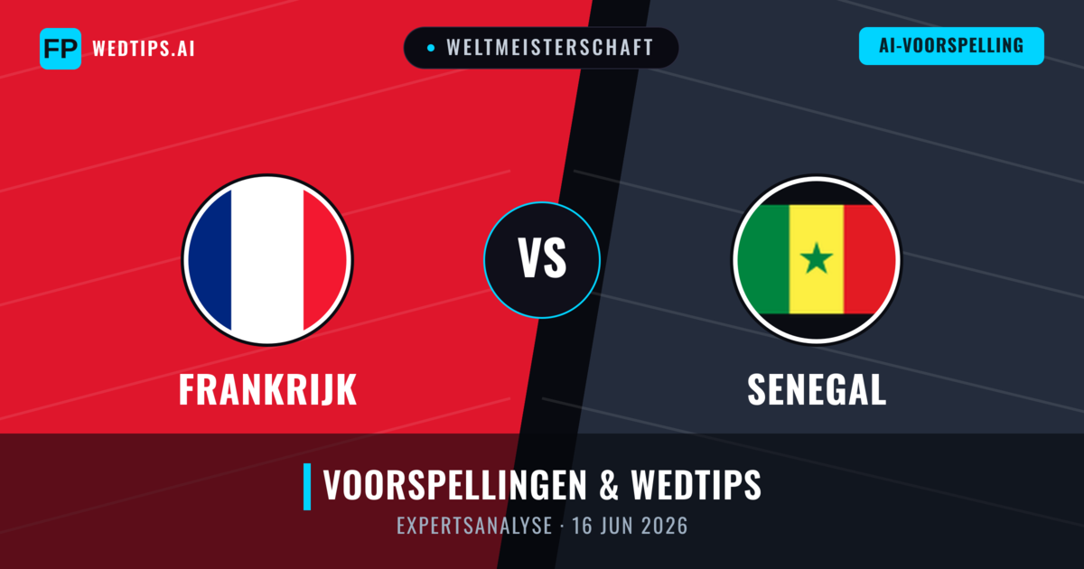 Frankrijk vs Senegal — voorspelling en vooruitblik wedstrijd