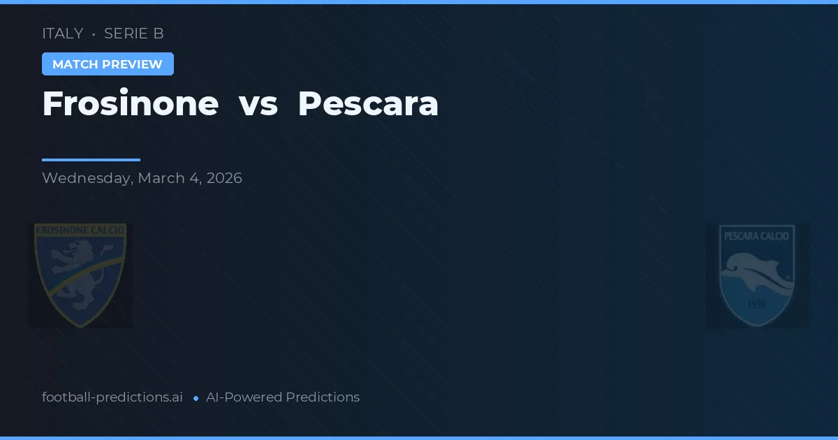 Frosinone vs Pescara — voorspelling en vooruitblik wedstrijd