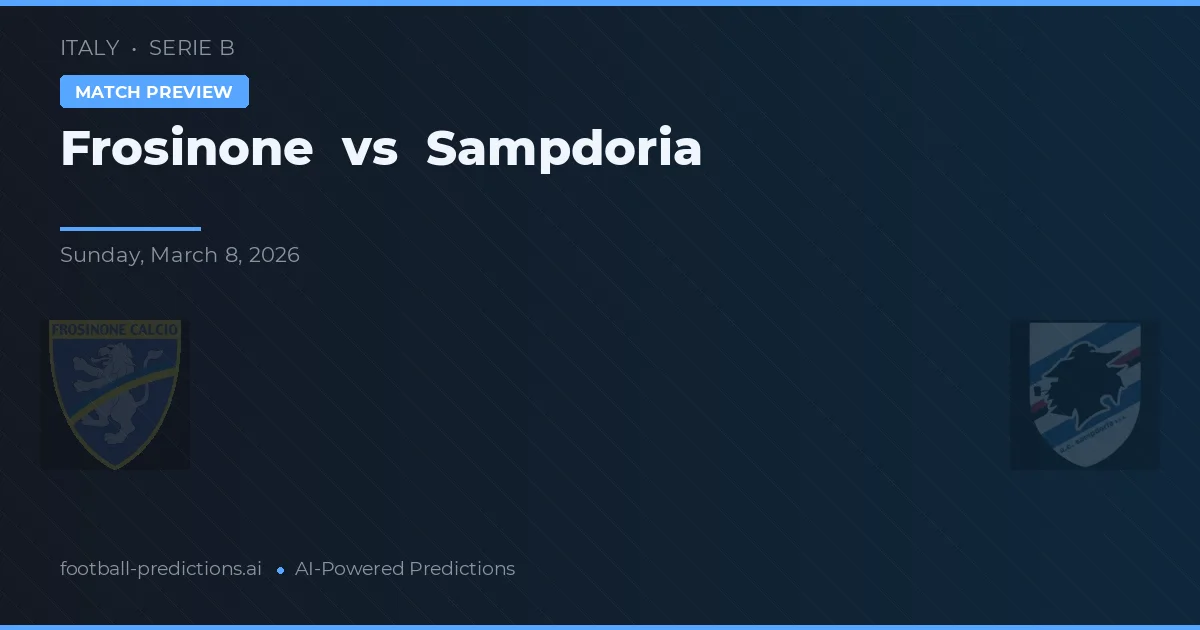 Frosinone vs Sampdoria — voorspelling en vooruitblik wedstrijd