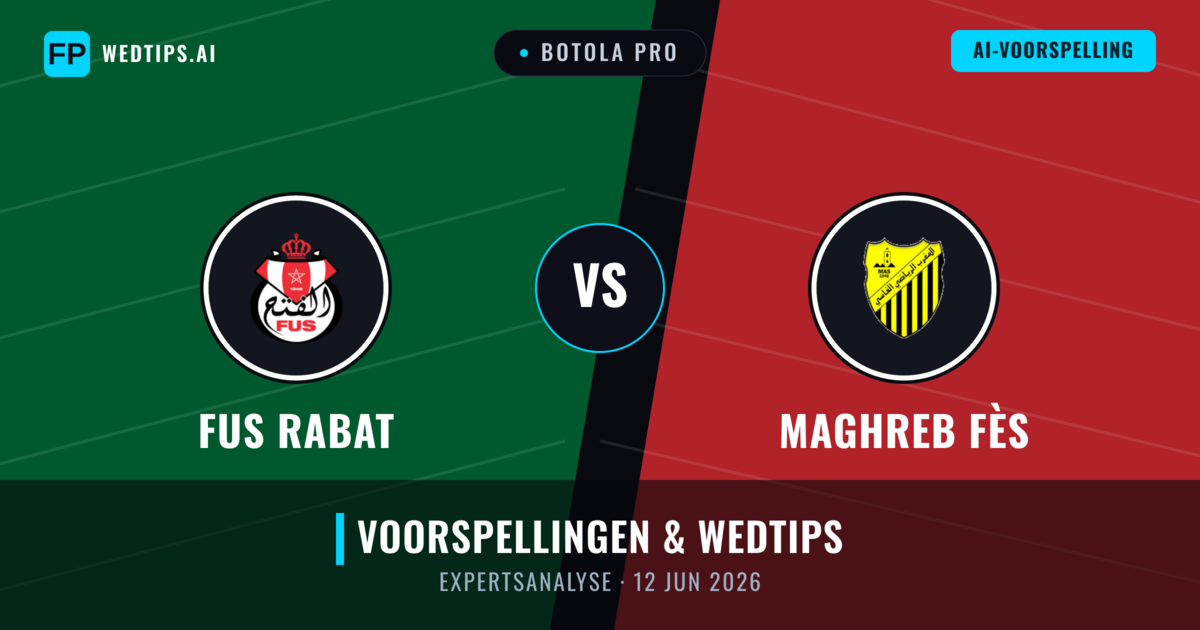 FUS Rabat vs Maghreb Fès — voorspelling en vooruitblik wedstrijd