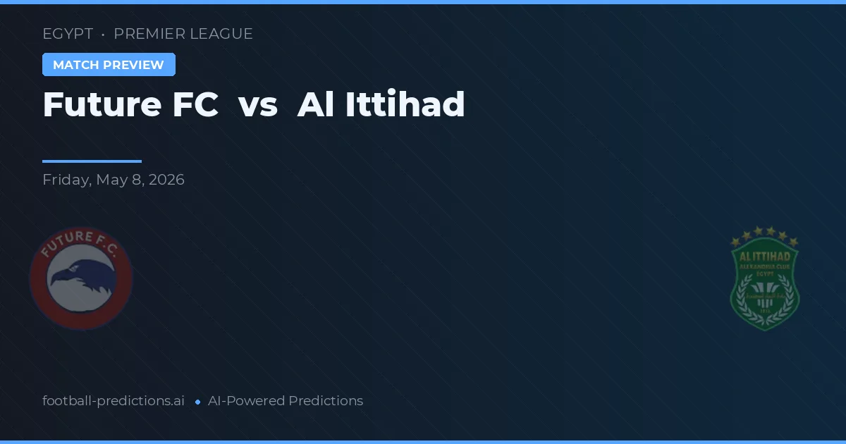 Future FC vs Al Ittihad — voorspelling en vooruitblik wedstrijd