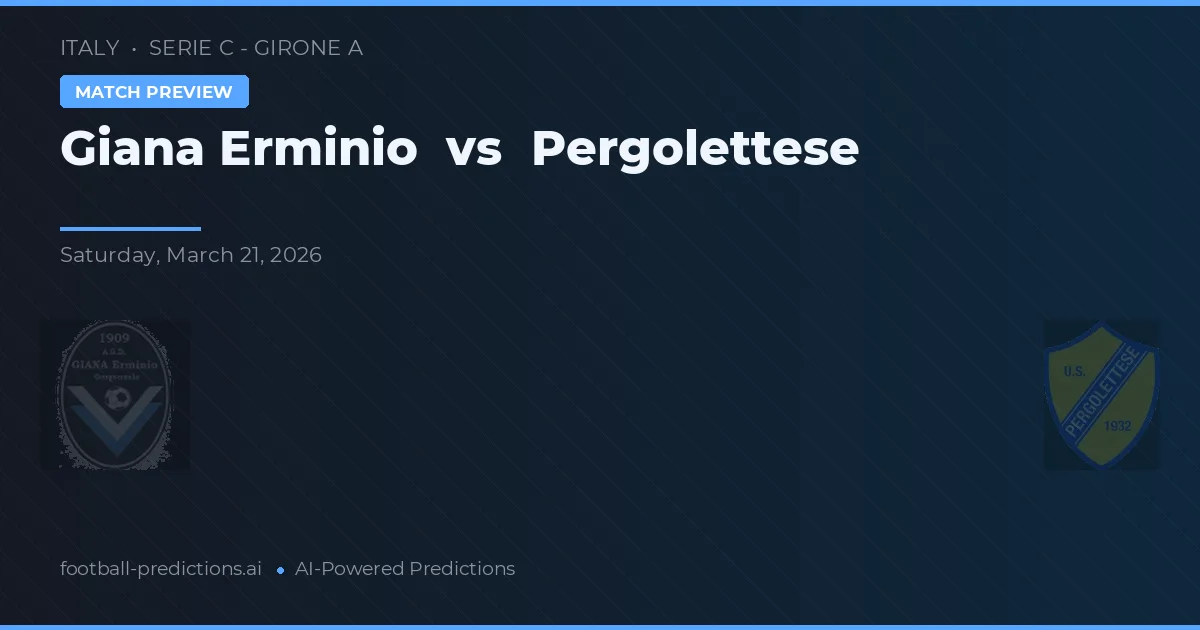 Giana Erminio vs Pergolettese — voorspelling en vooruitblik wedstrijd