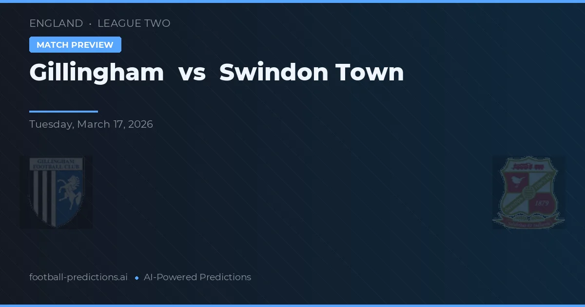 Gillingham vs Swindon Town — voorspelling en vooruitblik wedstrijd