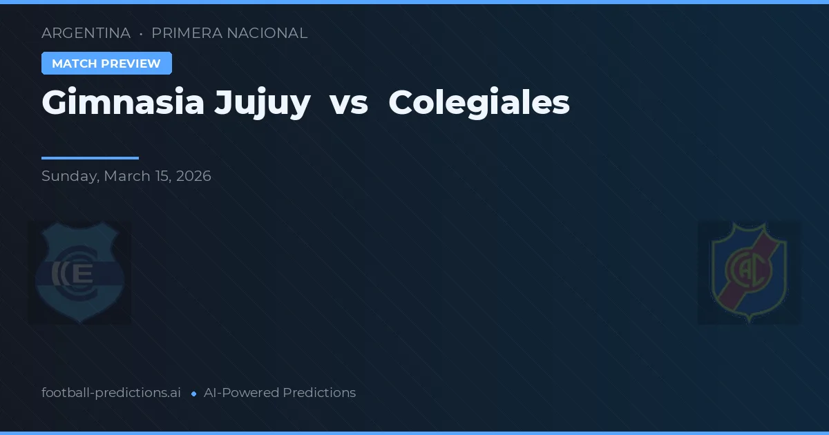 Gimnasia Jujuy vs Colegiales — voorspelling en vooruitblik wedstrijd