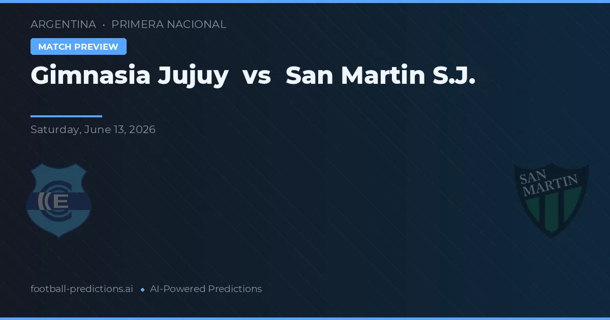 Gimnasia Jujuy vs San Martín SJ — voorspelling en vooruitblik wedstrijd