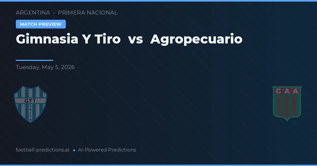 Gimnasia y Tiro vs Agricultuurbedrijf — voorspelling en vooruitblik wedstrijd