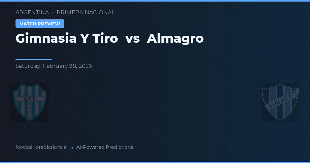 Gimnasia y Tiro vs Almagro — voorspelling en vooruitblik wedstrijd