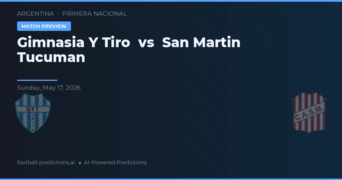 Gimnasia y Tiro vs San Martín Tucumán — voorspelling en vooruitblik wedstrijd