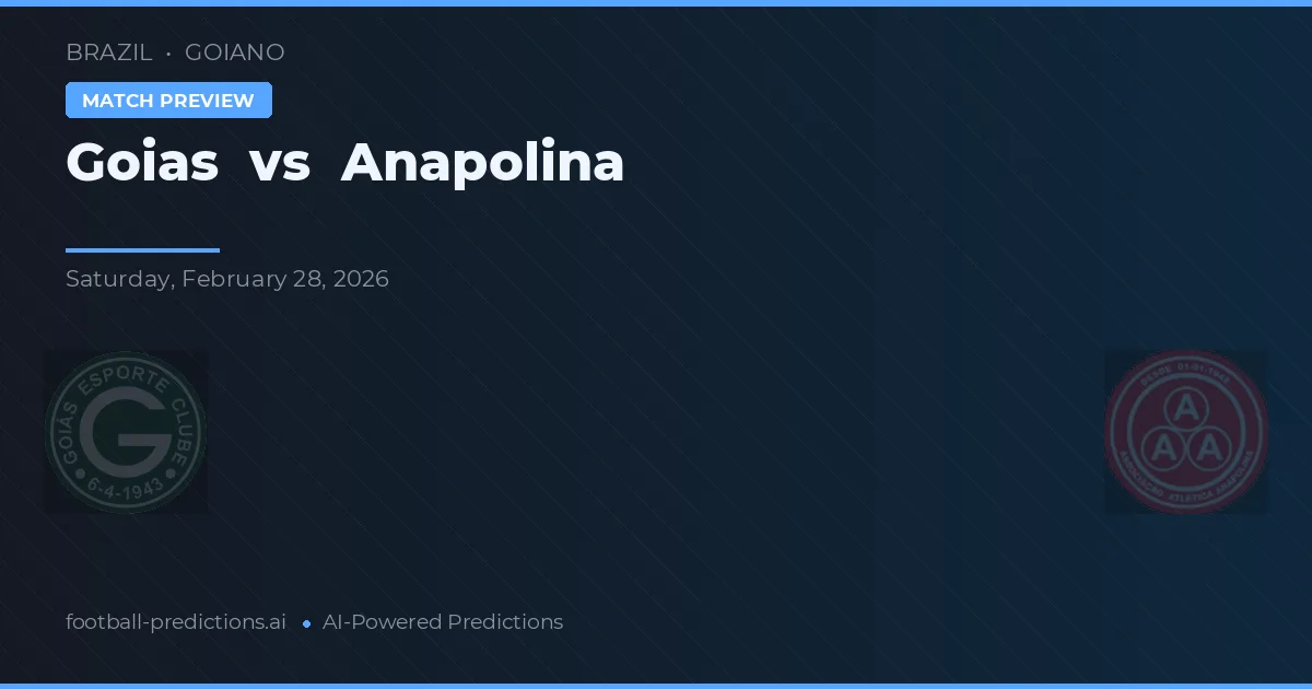 Goiás vs Anapolina — voorspelling en vooruitblik wedstrijd