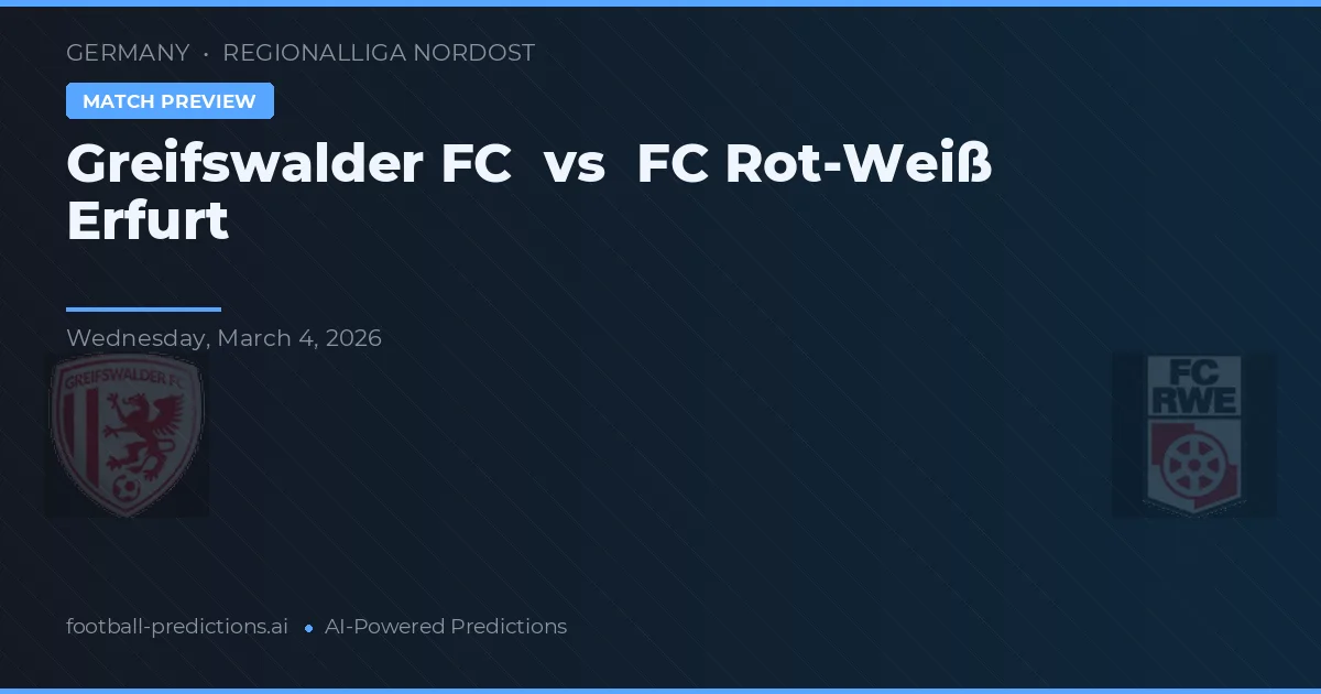 Greifswalder FC vs FC Rot-Weiß Erfurt — voorspelling en vooruitblik wedstrijd