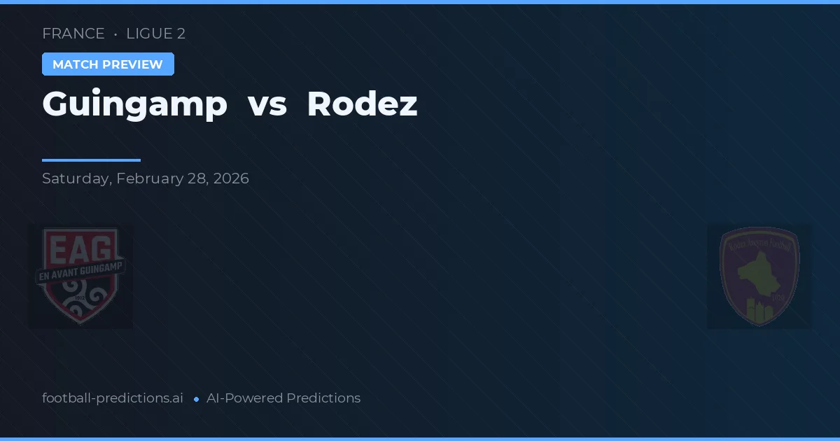 Guingamp vs Rodez — voorspelling en vooruitblik wedstrijd