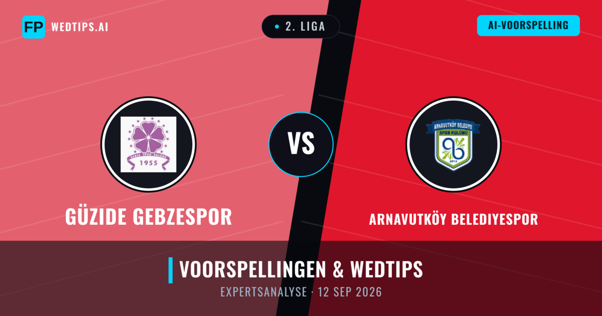 Güzide Gebzespor vs Arnavutköy Belediyespor — voorspelling en vooruitblik wedstrijd
