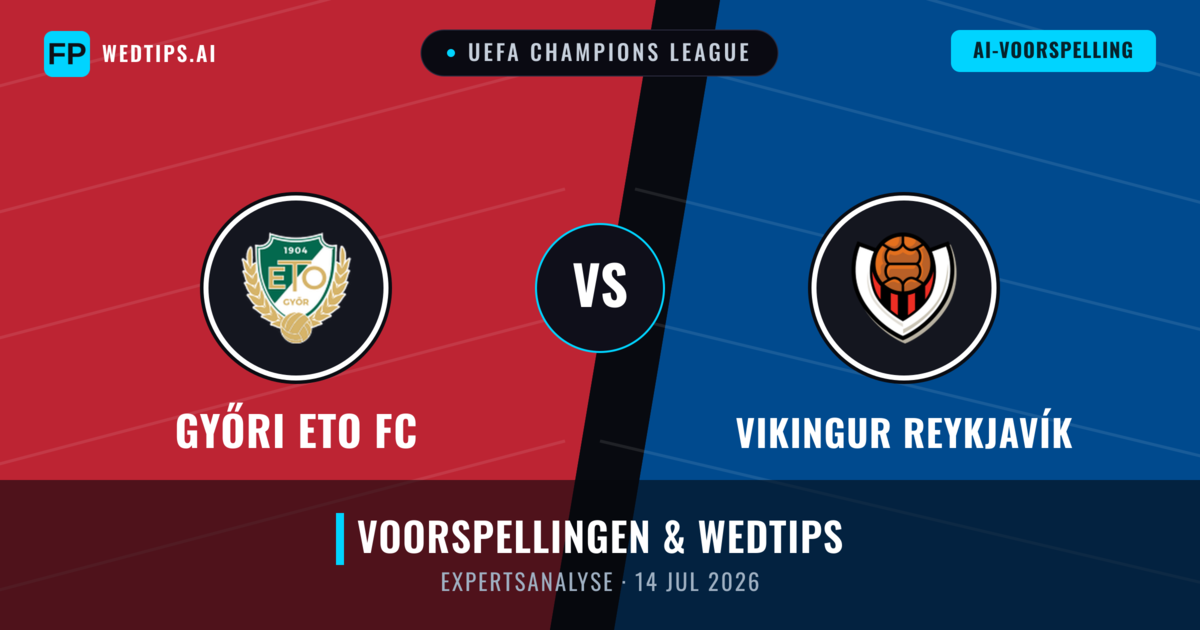 Győri ETO FC vs Vikingur Reykjavík — voorspelling en vooruitblik wedstrijd