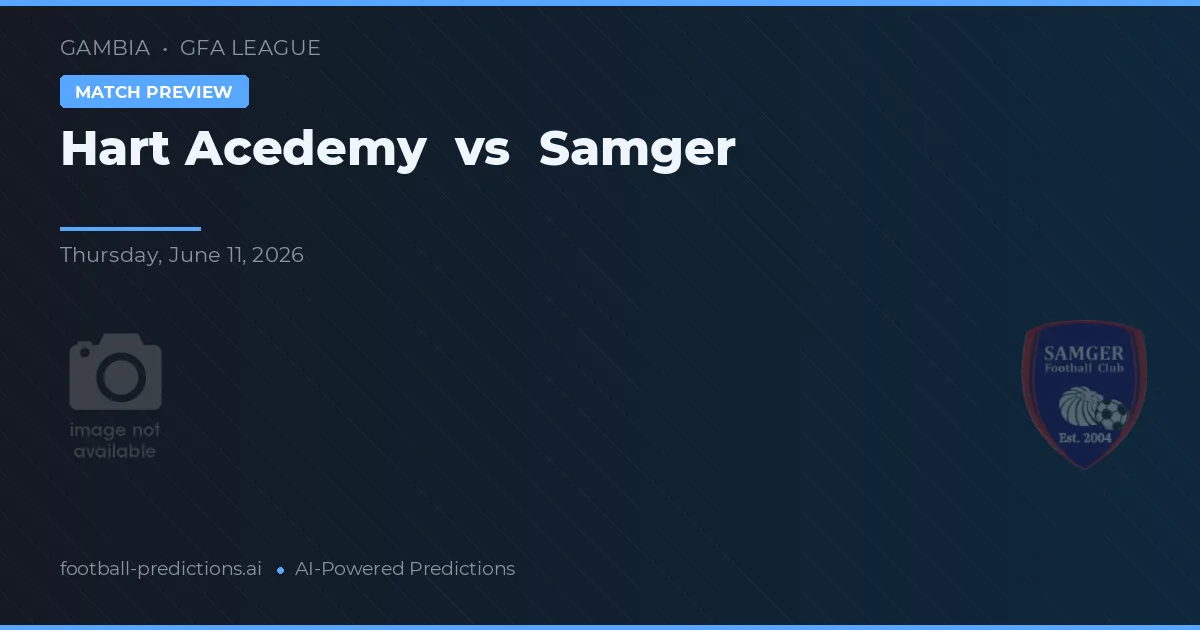 Hart Academy vs Samger — voorspelling en vooruitblik wedstrijd