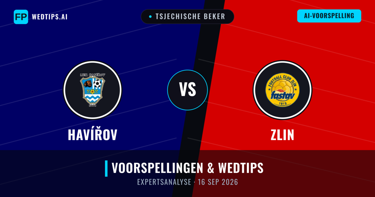 Havířov vs Zlin — voorspelling en vooruitblik wedstrijd