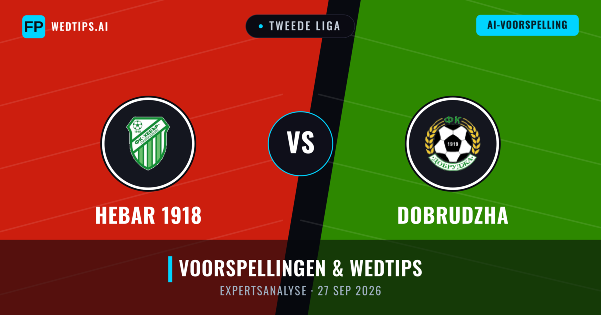 Hebar 1918 vs Dobrudzha — voorspelling en vooruitblik wedstrijd