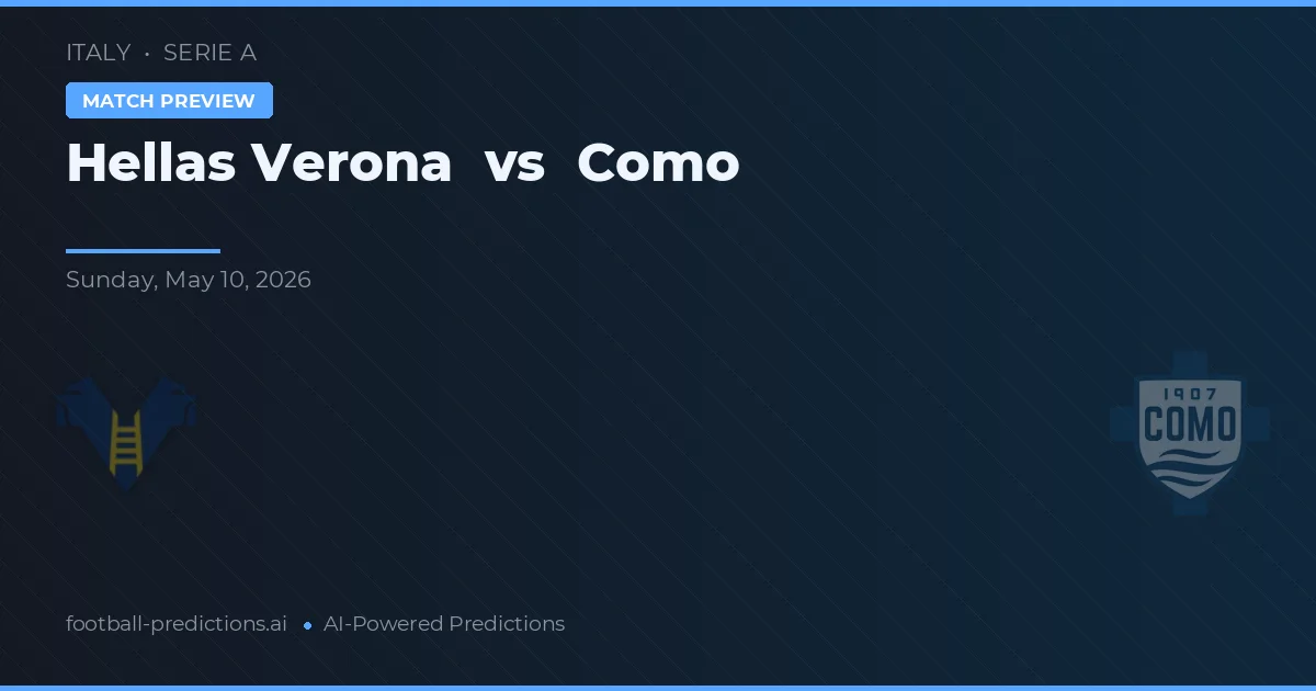 Hoge Verona vs Como — voorspelling en vooruitblik wedstrijd