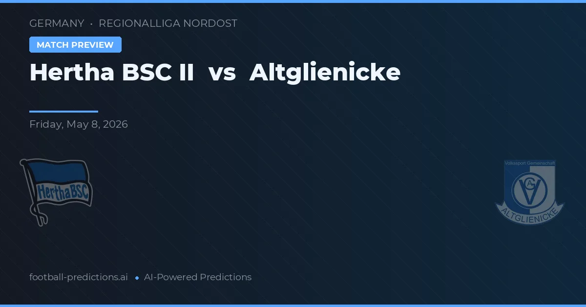 Hertha BSC II vs Altglienicke — voorspelling en vooruitblik wedstrijd