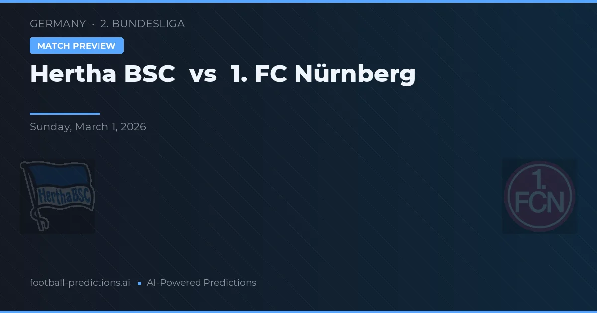 Hertha BSC vs 1. FC Nürnberg — voorspelling en vooruitblik wedstrijd