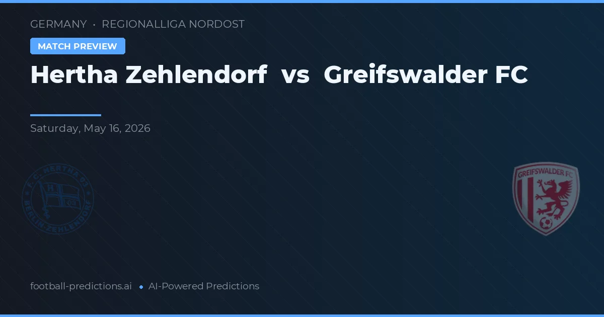 Hertha Zehlendorf vs Greifswalder FC — voorspelling en vooruitblik wedstrijd