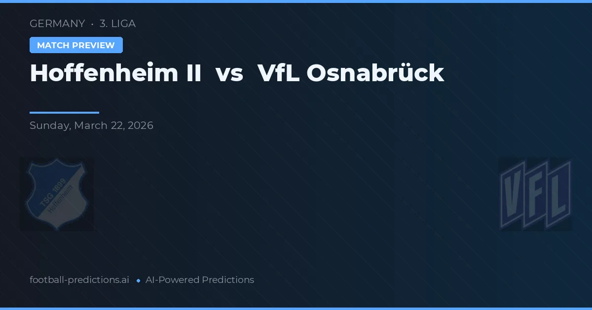 Hoffenheim II vs VfL Osnabrück — voorspelling en vooruitblik wedstrijd